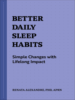 cover image of Better Daily Sleep Habits